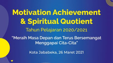 Kegiatan Motivation Achievement and Spiritual Quotient