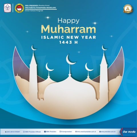 Selamat Tahun Baru Islam – 1 Muharram 1443 Hijriah.
