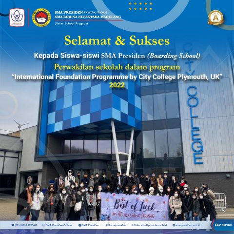 Congratulations and the best of luck for our proud students of SMA Presiden in International Foundation Program, City College Plymouth, United Kingdom, January – June 2022.