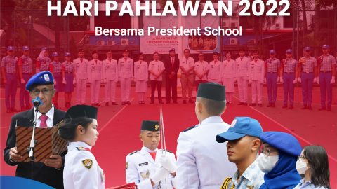 Upacara Peringatan Hari Pahlawan bersama President School