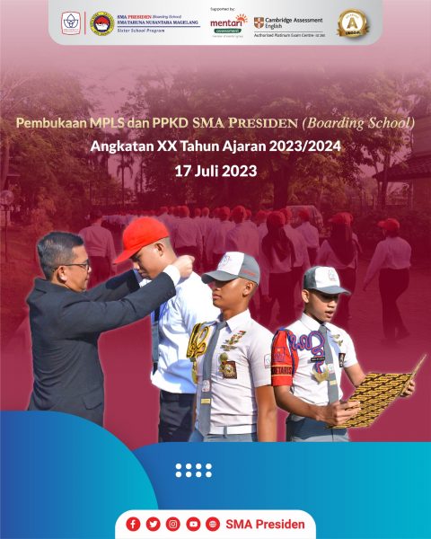 Pembukaan MPLS & PPKD SMA Presiden Angkatan 20 Tahun Ajaran 2023/2024