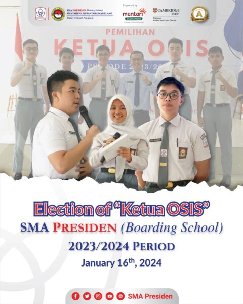 Election of “Ketua Osis” SMA Presiden 2023/2024 Period