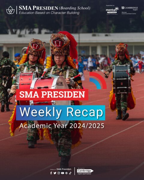 SMA Presiden Weekly Recap: A Week of Growth and Development