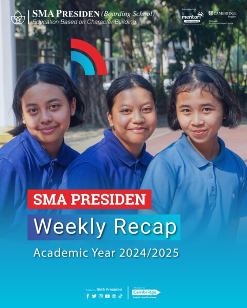 SMA Presiden: Nurturing Well-Rounded Students