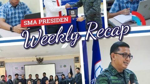 SMA Presiden Weekly Recap