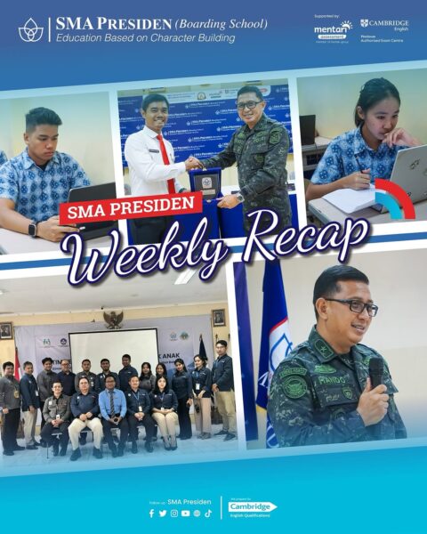 SMA Presiden Weekly Recap